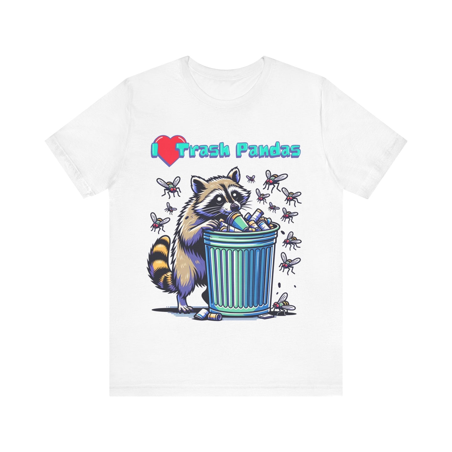 Trash Panda - Unisex Jersey Short Sleeve Tee.