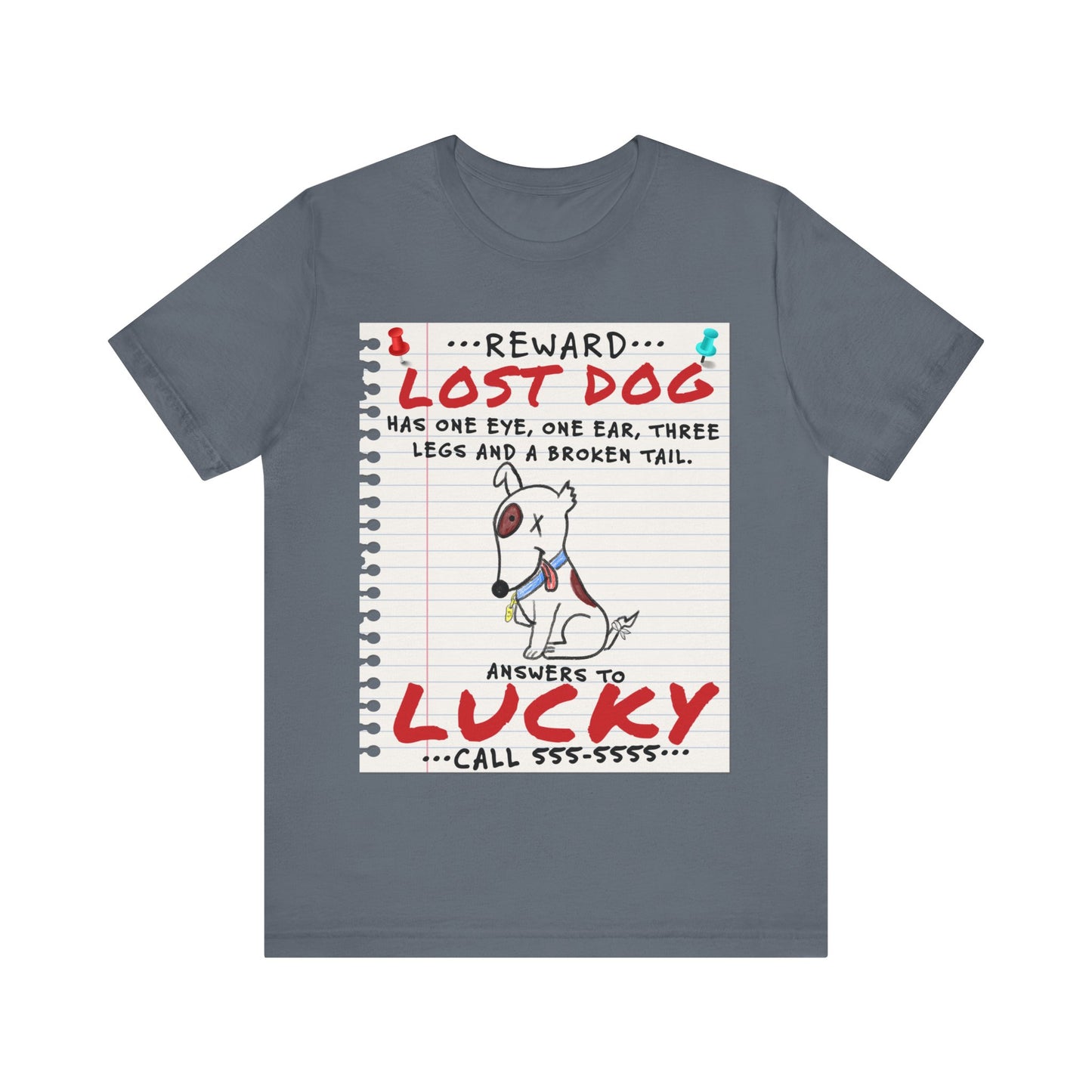 Lucky Dog - Unisex Jersey Short Sleeve Tee.