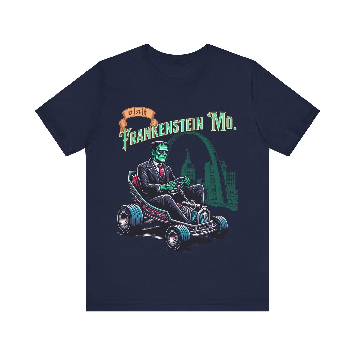 Visit Frankenstein Missouri - Unisex Jersey Short Sleeve Tee.