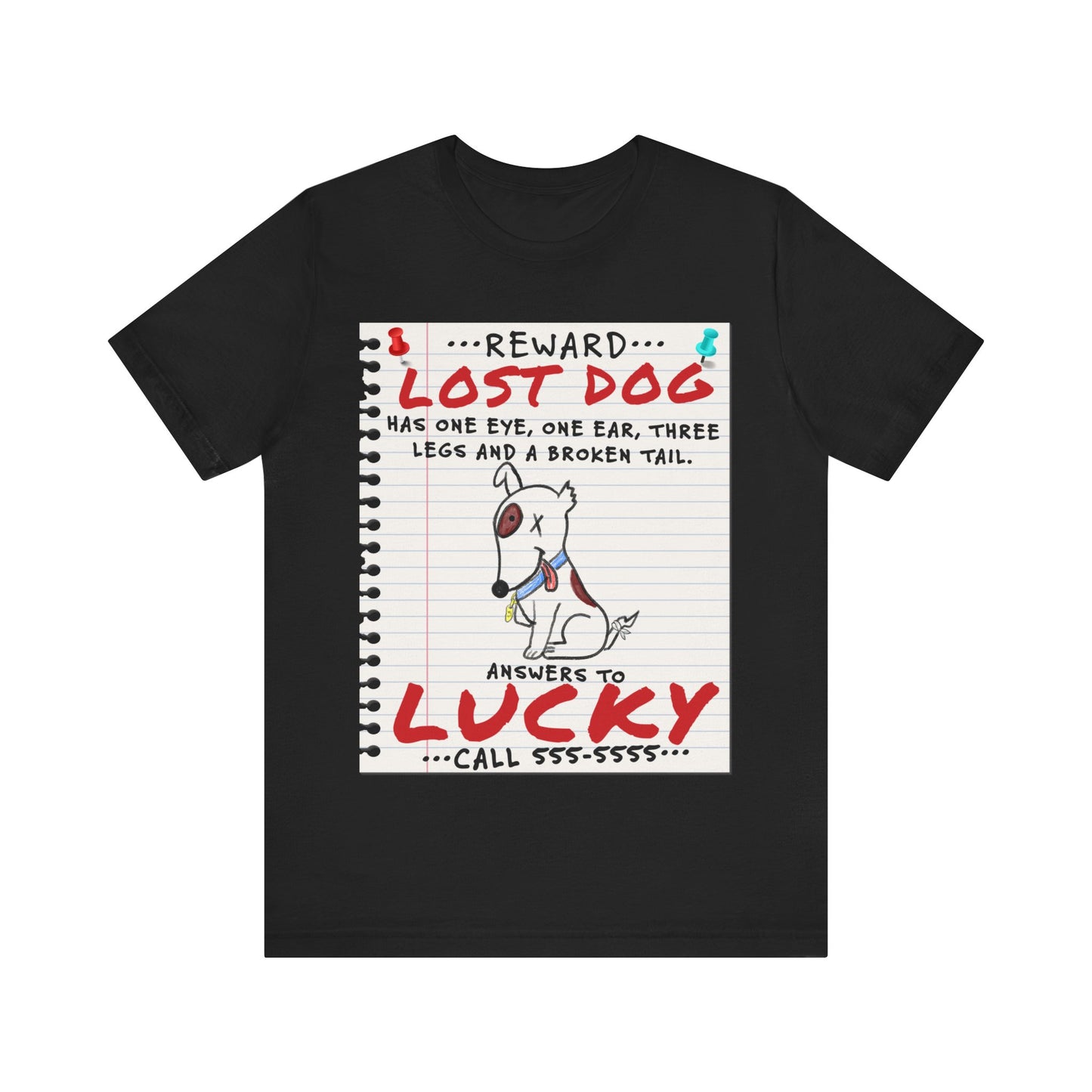 Lucky Dog - Unisex Jersey Short Sleeve Tee.
