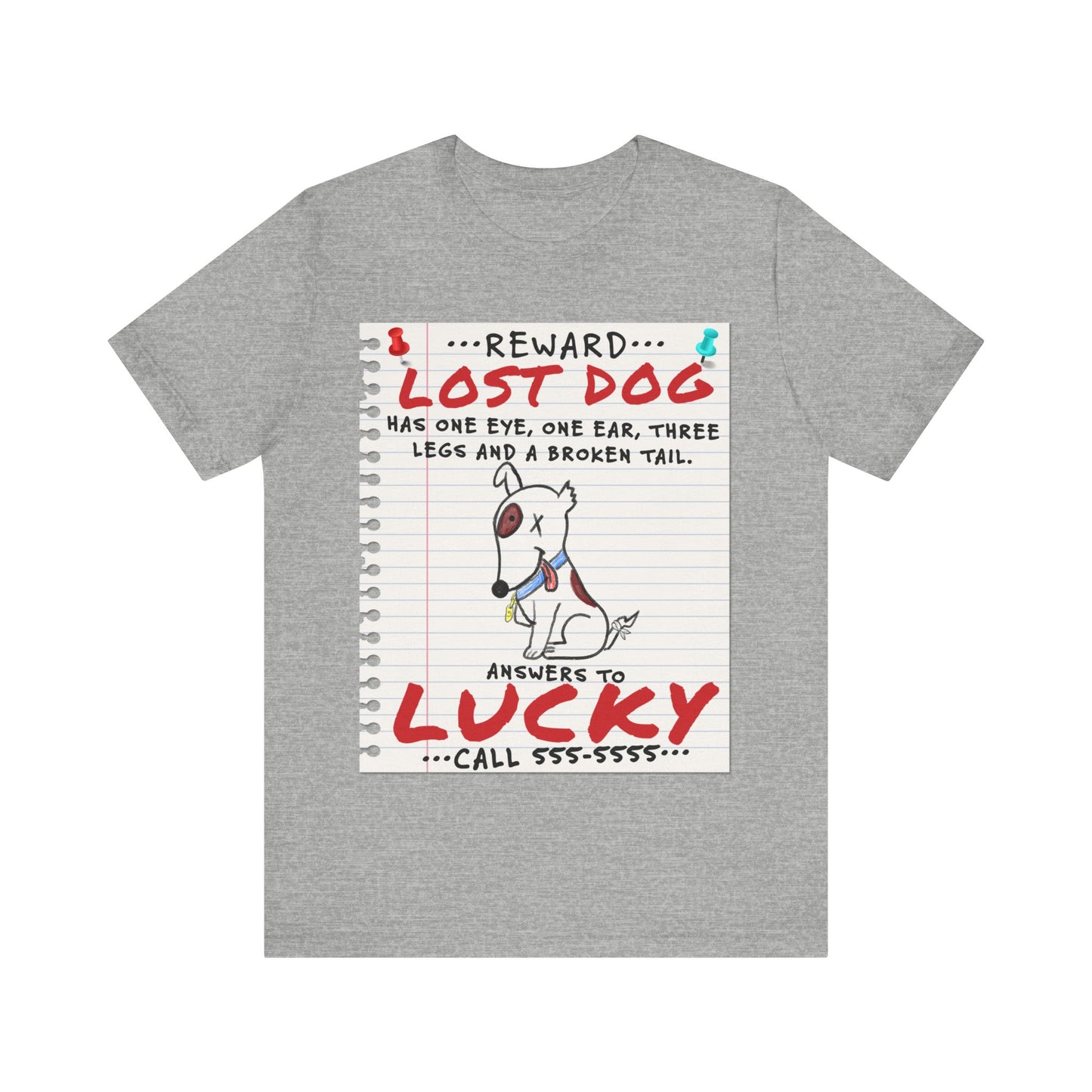Lucky Dog - Unisex Jersey Short Sleeve Tee.