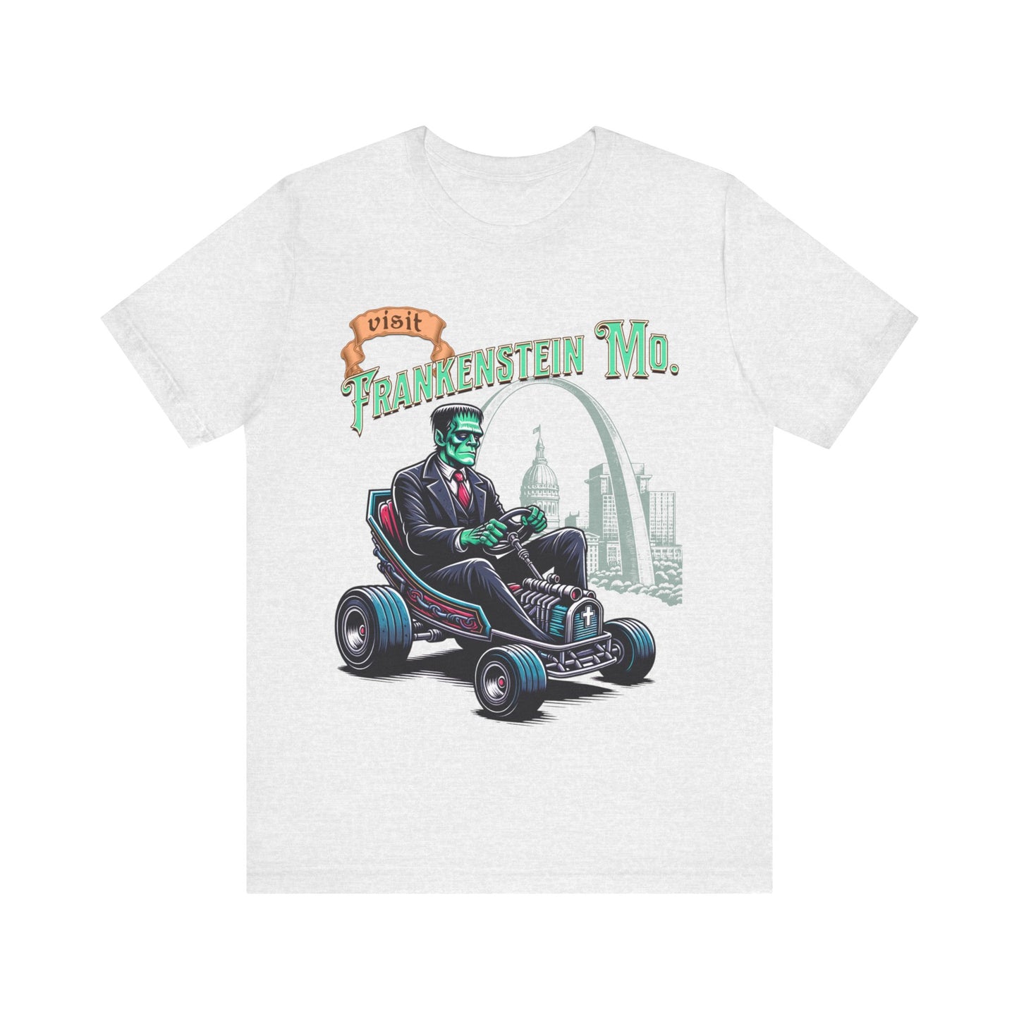 Visit Frankenstein Missouri - Unisex Jersey Short Sleeve Tee.