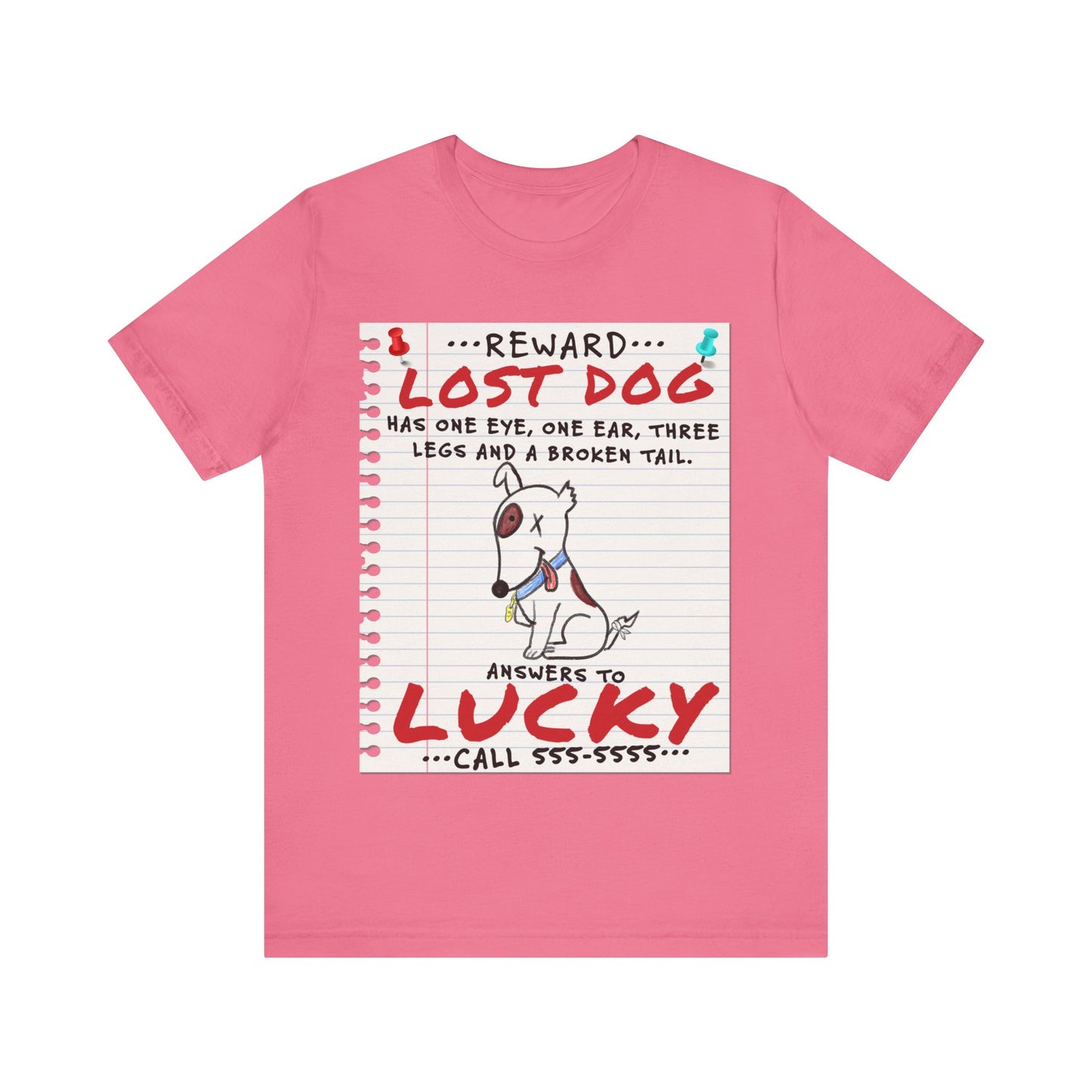Lucky Dog - Unisex Jersey Short Sleeve Tee.