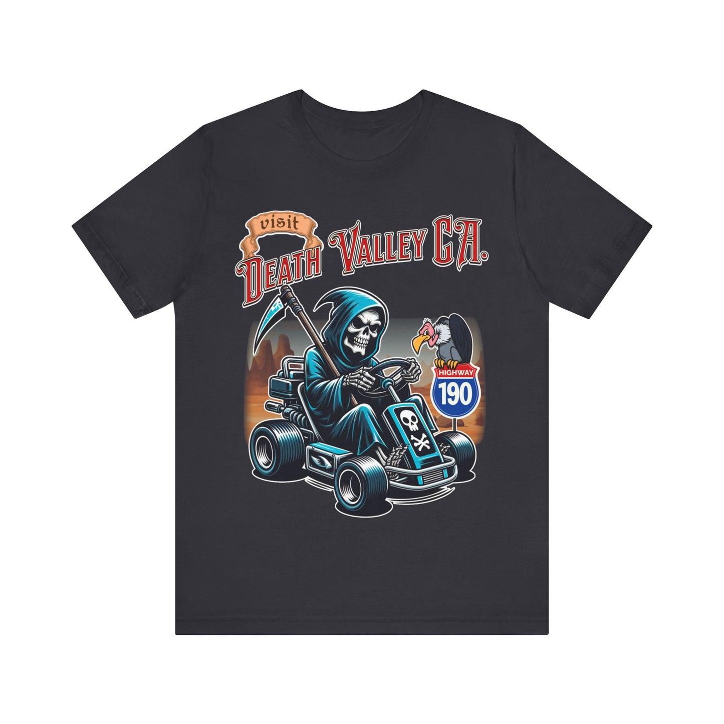Visit Death Valley California - Unisex Jersey Short Sleeve Tee.
