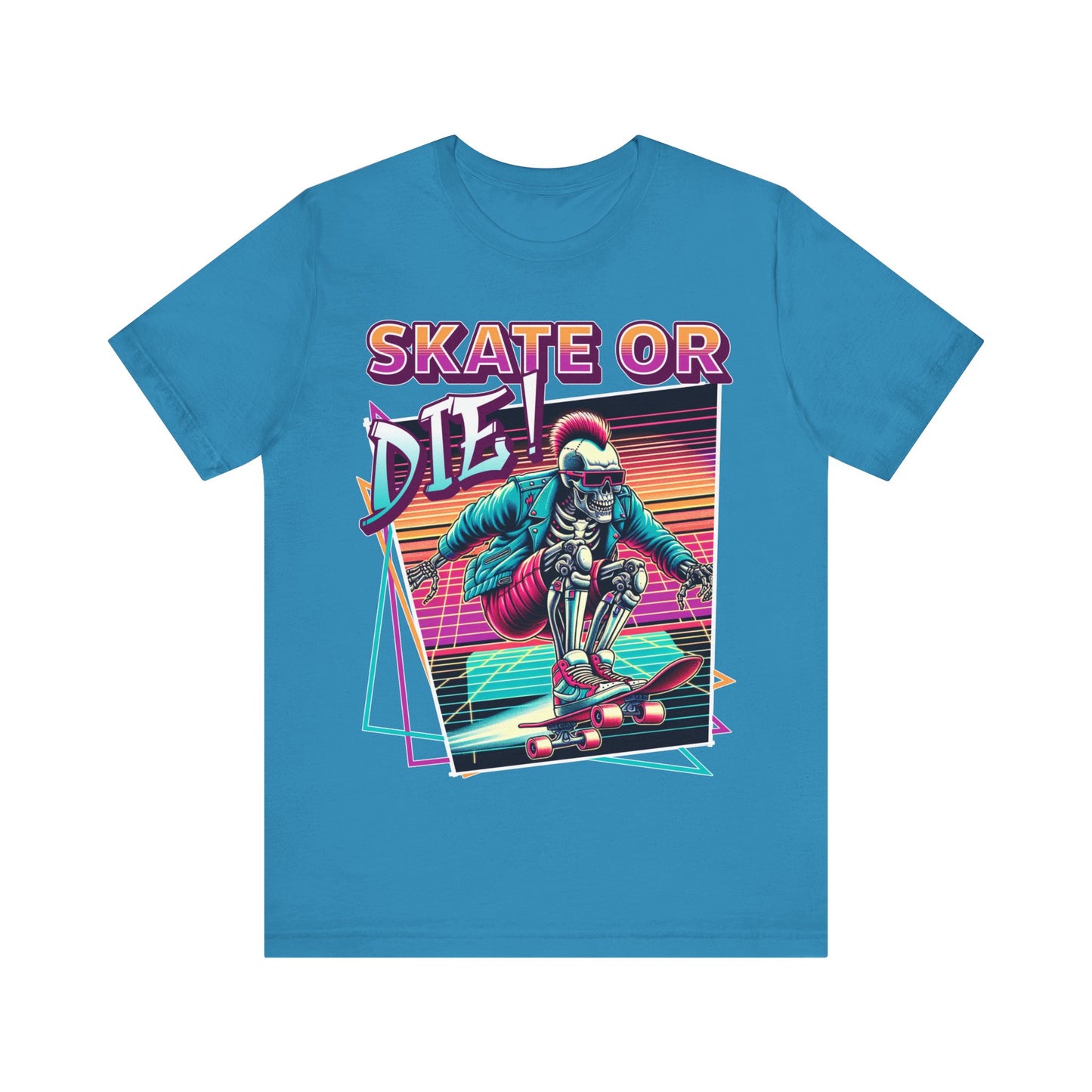 Skate or Die! - Unisex Jersey Short Sleeve Tee