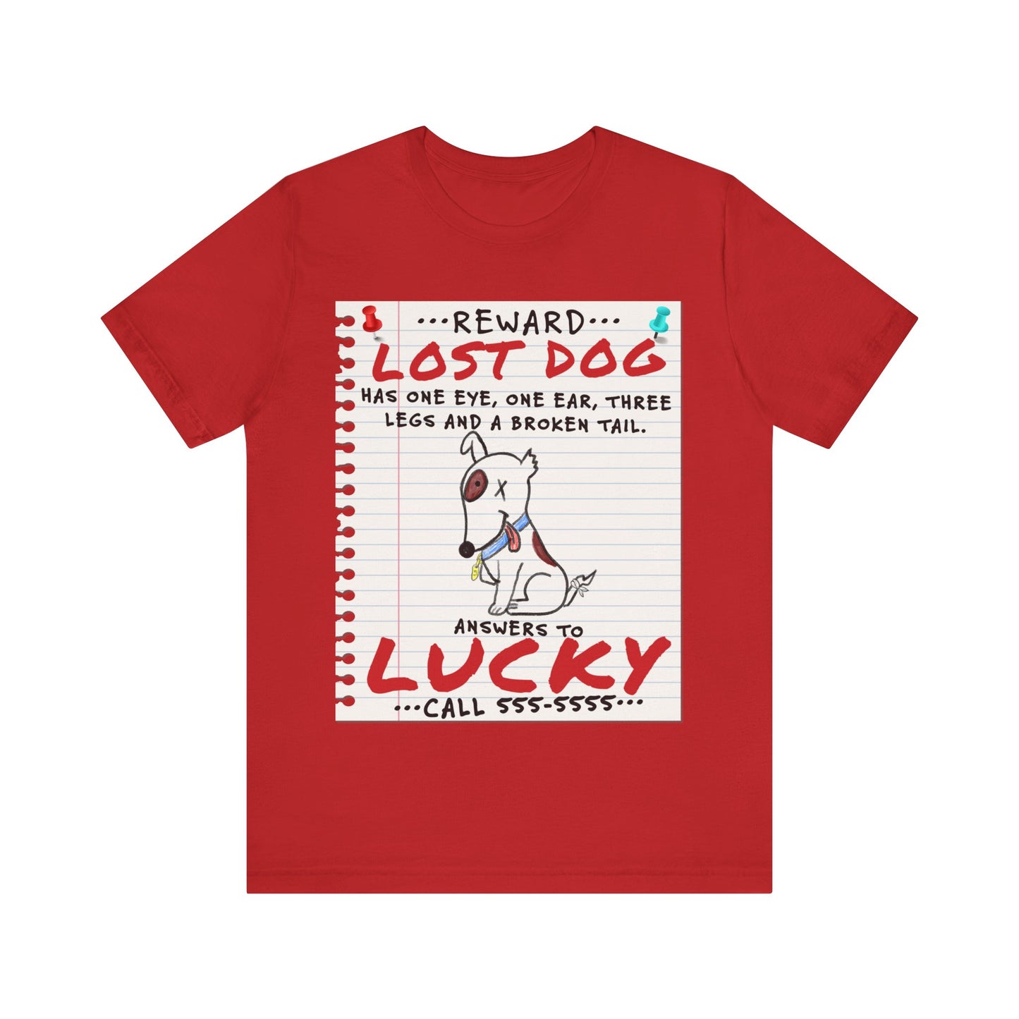 Lucky Dog - Unisex Jersey Short Sleeve Tee.