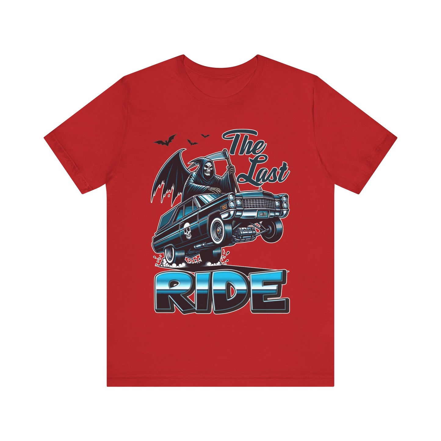 The Last Ride - Unisex Jersey Short Sleeve Tee.