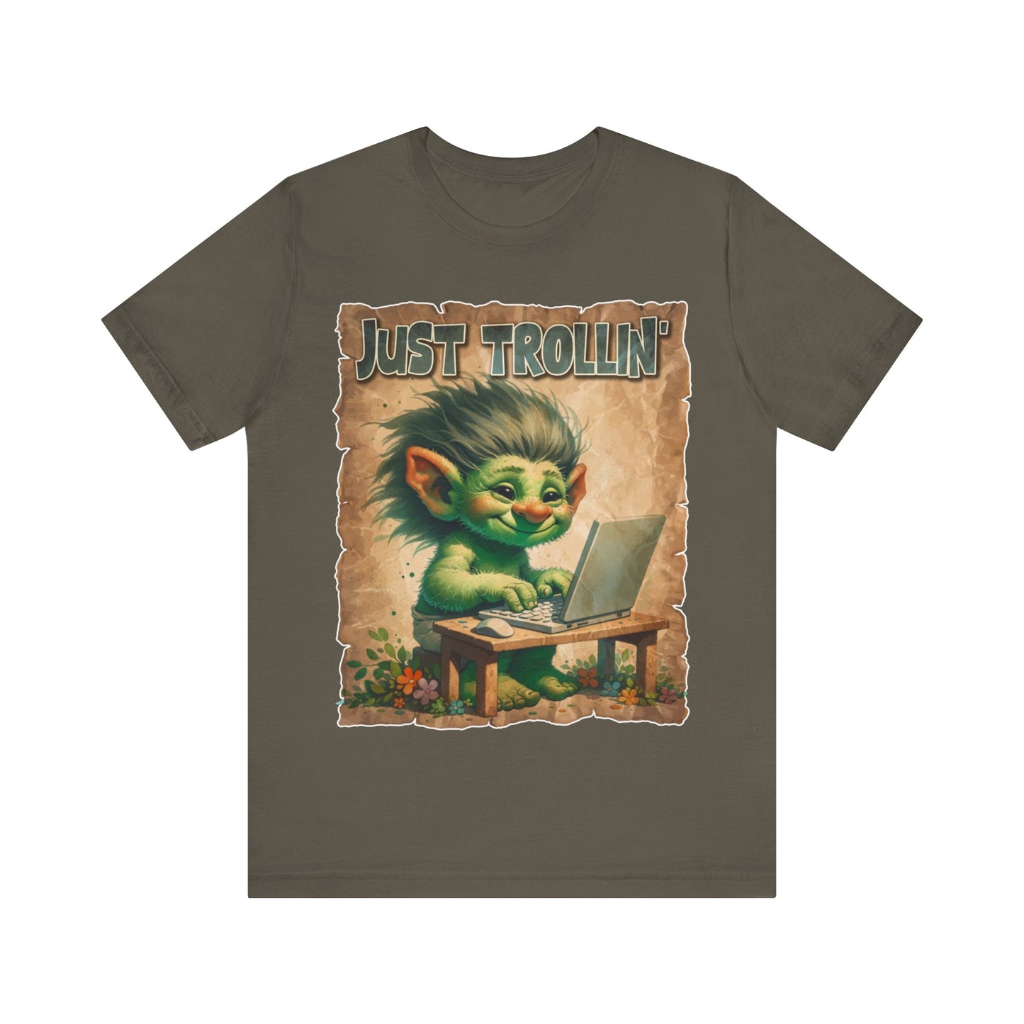 Just Trollin' - Unisex Jersey Short Sleeve Tee.