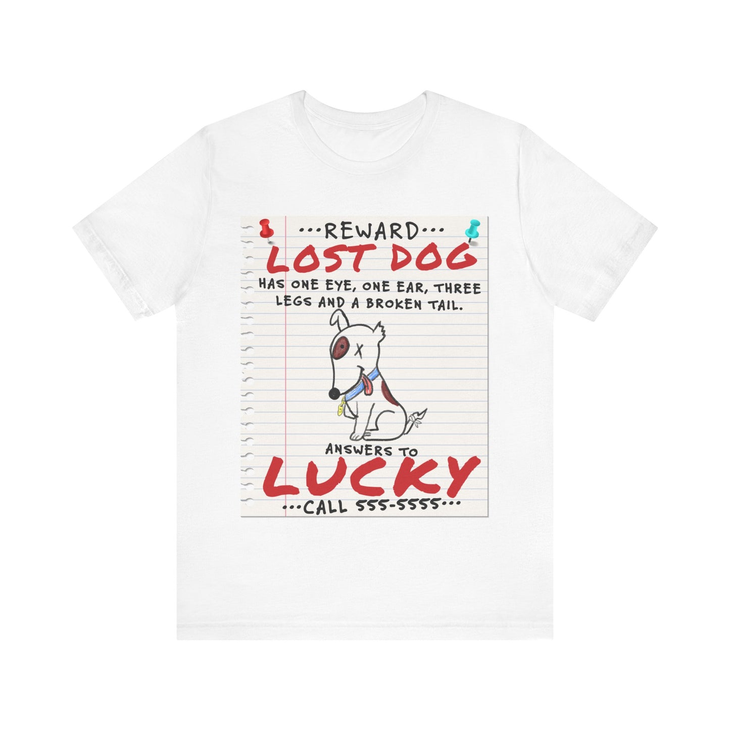 Lucky Dog - Unisex Jersey Short Sleeve Tee.