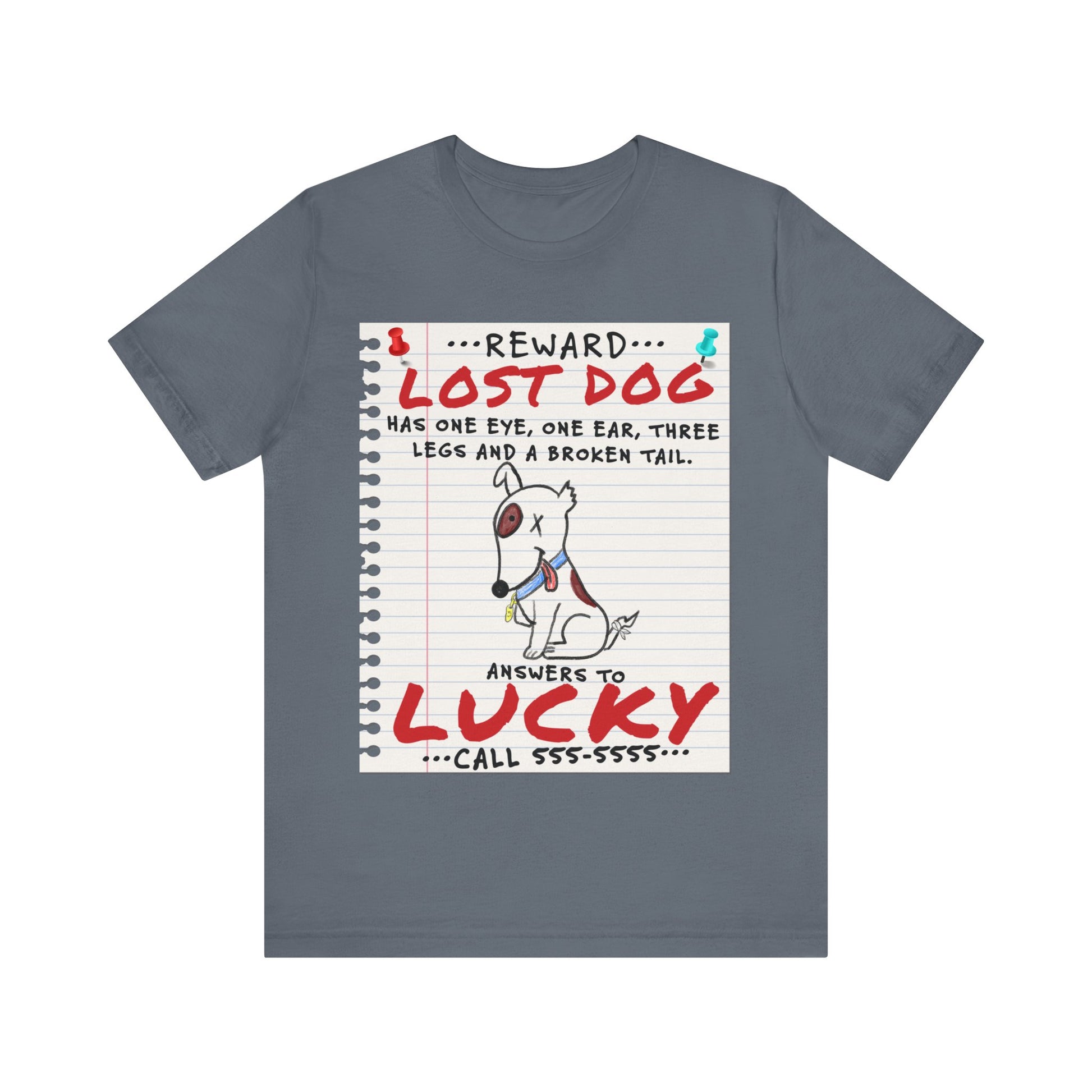 Lucky Dog - Unisex Jersey Short Sleeve Tee.
