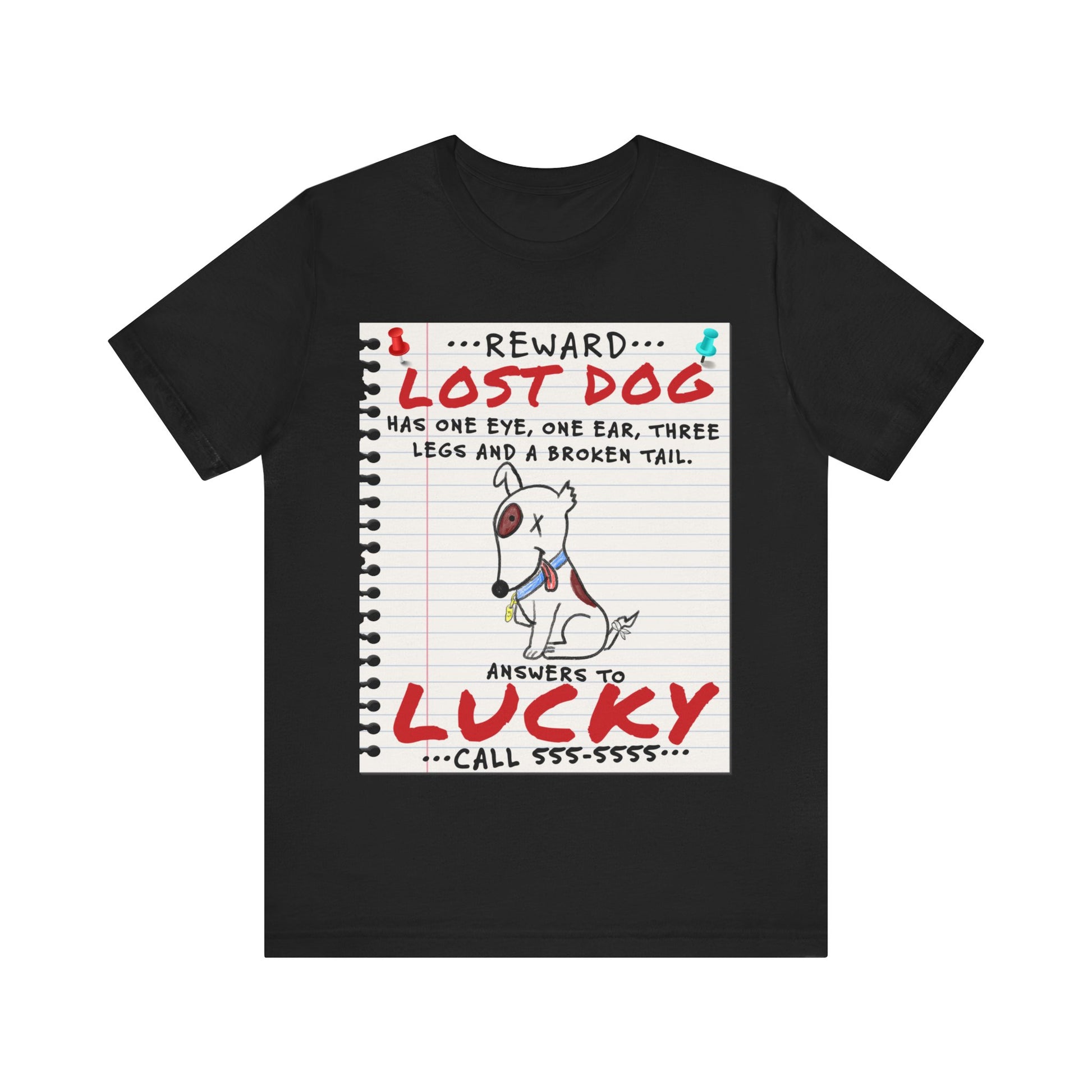 Lucky Dog - Unisex Jersey Short Sleeve Tee.