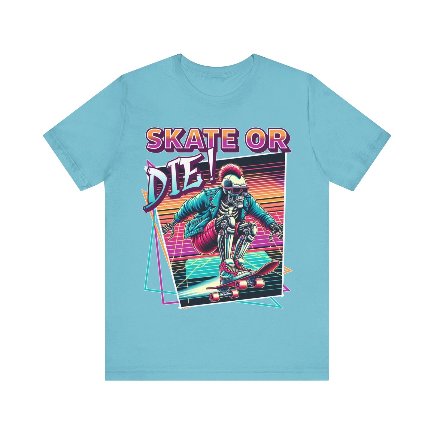 Skate or Die! - Unisex Jersey Short Sleeve Tee