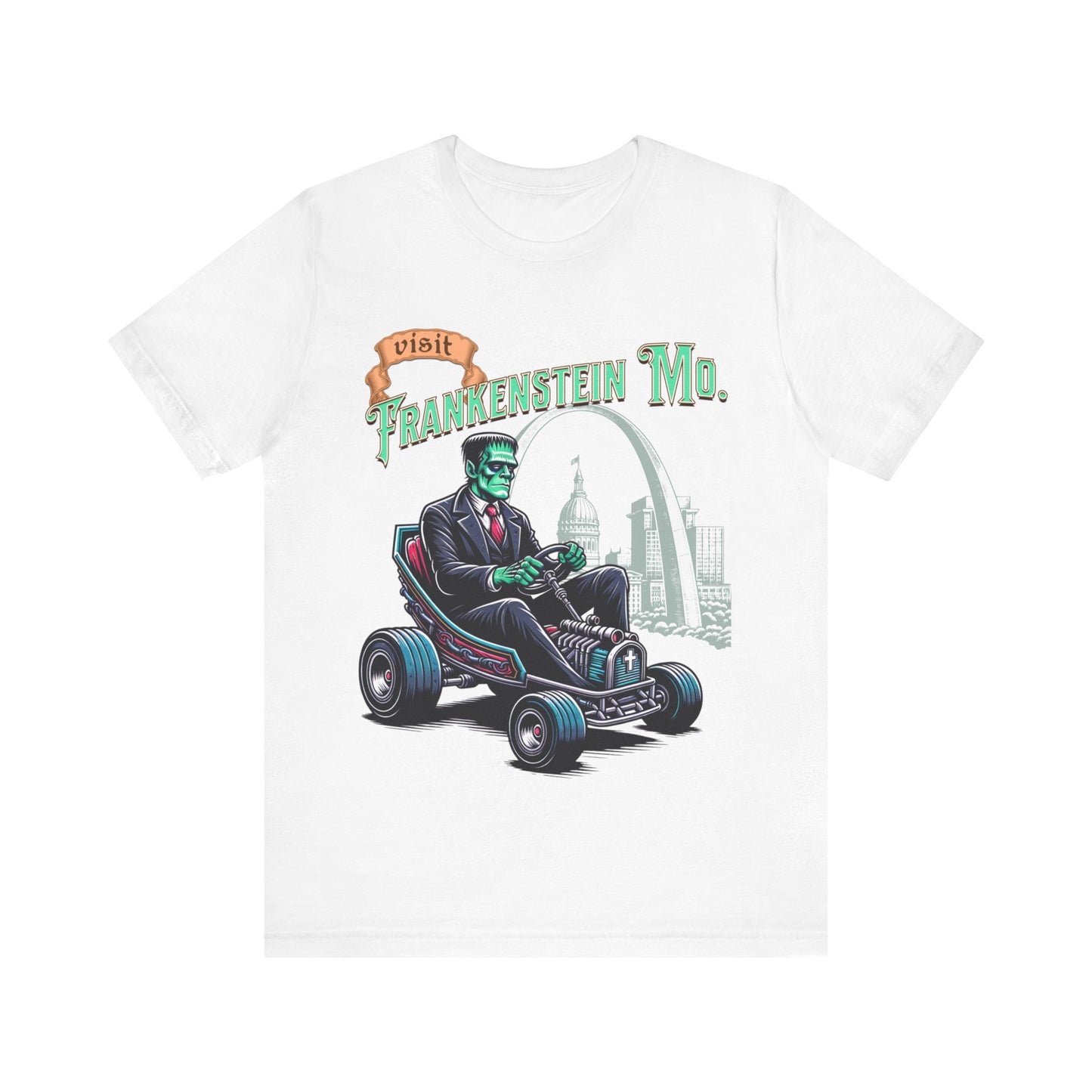 Visit Frankenstein Missouri - Unisex Jersey Short Sleeve Tee.