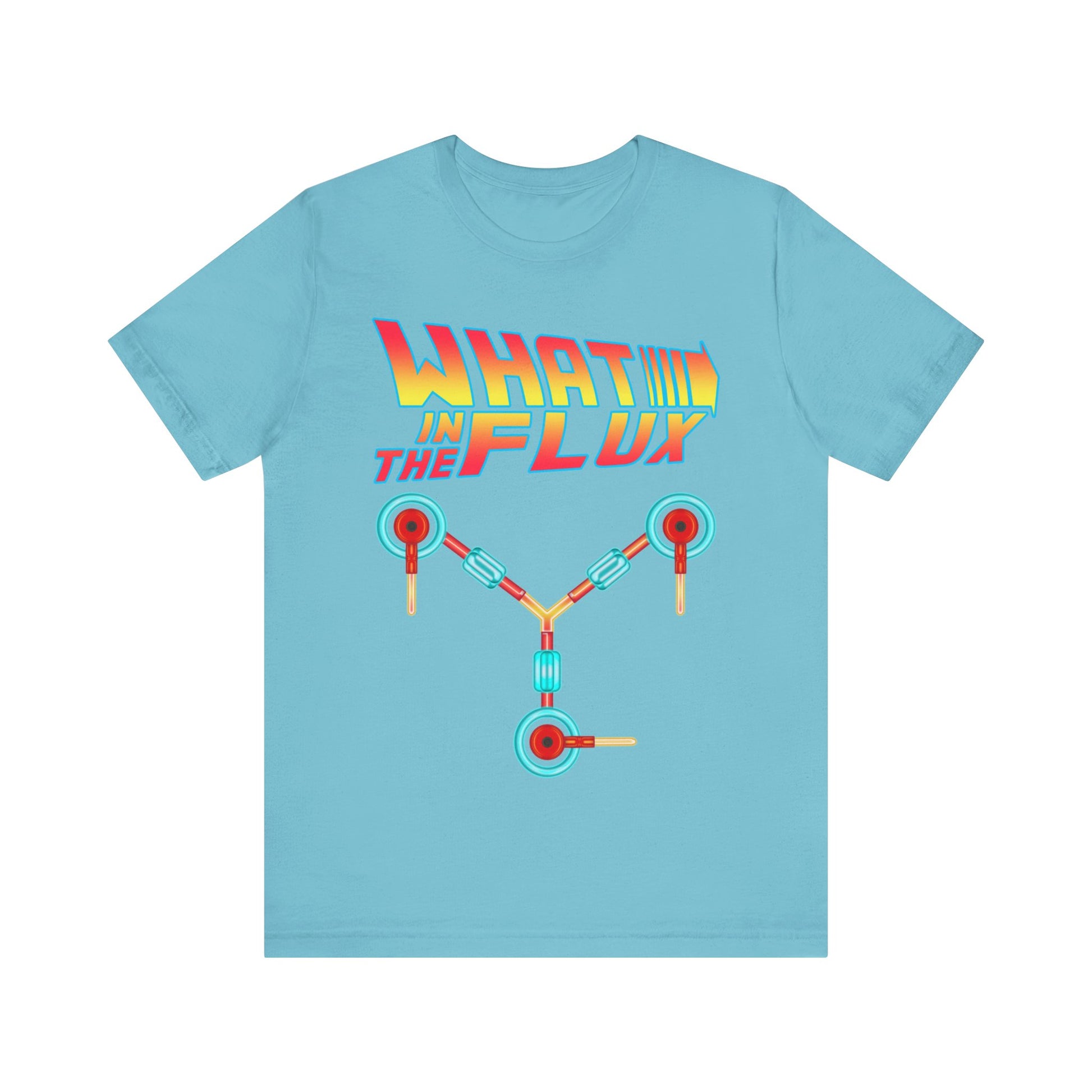 What in the Flux - Unisex Jersey Short Sleeve Tee.